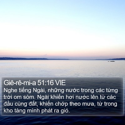 Giê-rê-mi-a 51:16 VIE Bible Verse Image