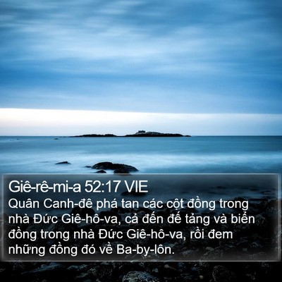 Giê-rê-mi-a 52:17 VIE Bible Verse Image