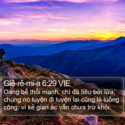 Giê-rê-mi-a 6:29 VIE Bible Verse Image