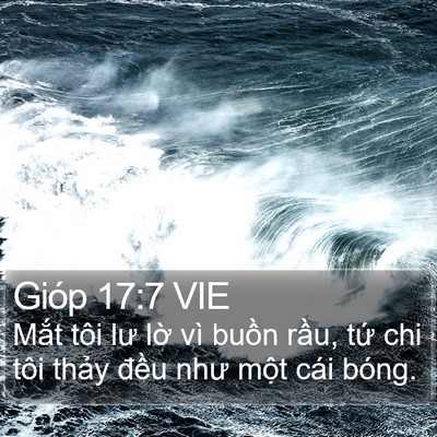 Gióp 17:7 VIE Bible Verse Image