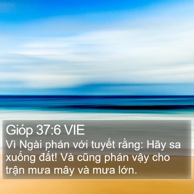 Gióp 37:6 VIE Bible Verse Image