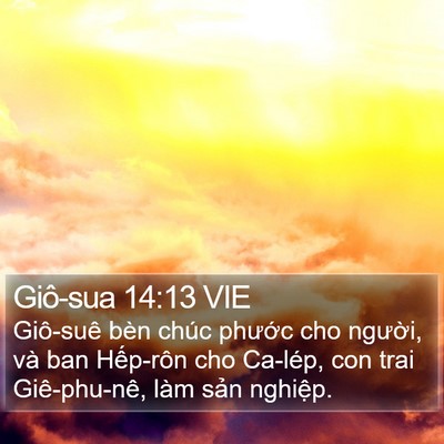 Giô-sua 14:13 VIE Bible Verse Image