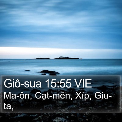 Giô-sua 15:55 VIE Bible Verse Image