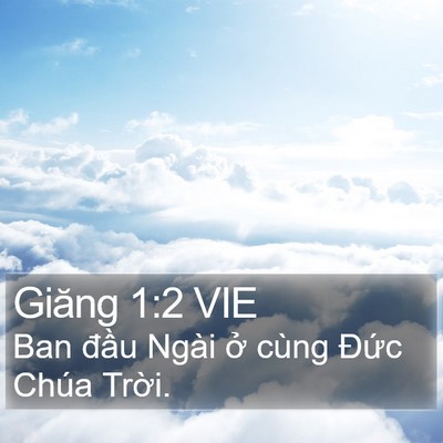 Giăng 1:2 VIE Bible Verse Image