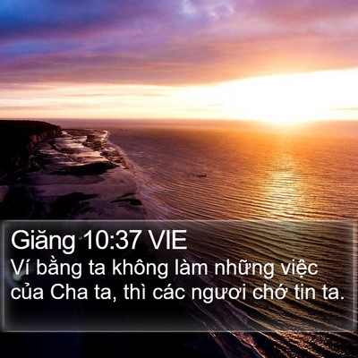 Giăng 10:37 VIE Bible Verse Image