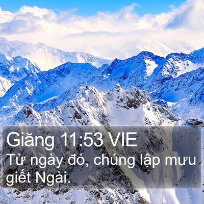 Giăng 11:53 VIE Bible Verse Image