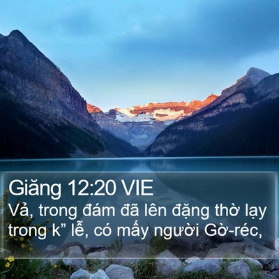 Giăng 12:20 VIE Bible Verse Image