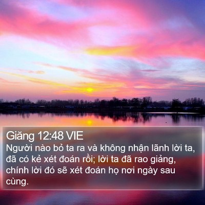 Giăng 12:48 VIE Bible Verse Image
