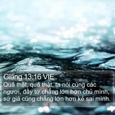 Giăng 13:16 VIE Bible Verse Image
