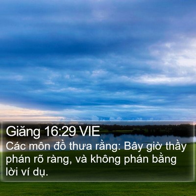 Giăng 16:29 VIE Bible Verse Image