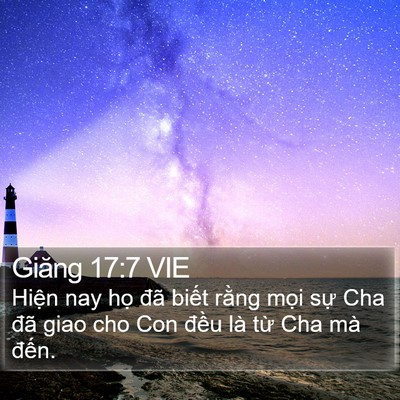 Giăng 17:7 VIE Bible Verse Image