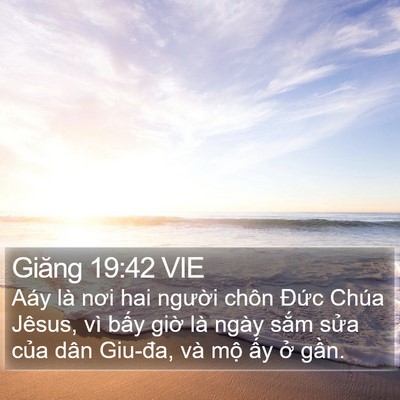 Giăng 19:42 VIE Bible Verse Image