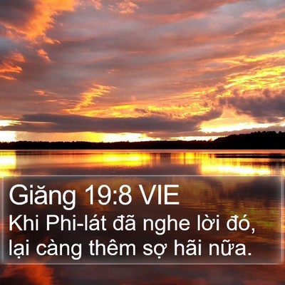 Giăng 19:8 VIE Bible Verse Image