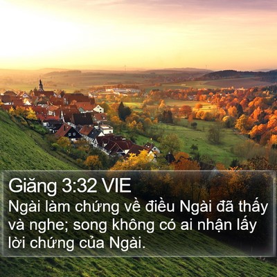 Giăng 3:32 VIE Bible Verse Image