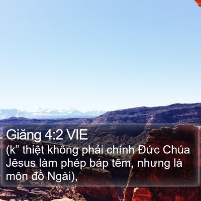 Giăng 4:2 VIE Bible Verse Image