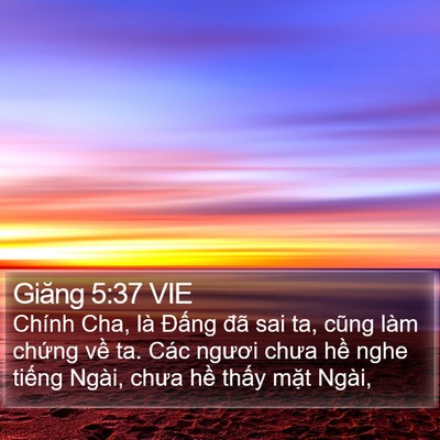 Giăng 5:37 VIE Bible Verse Image