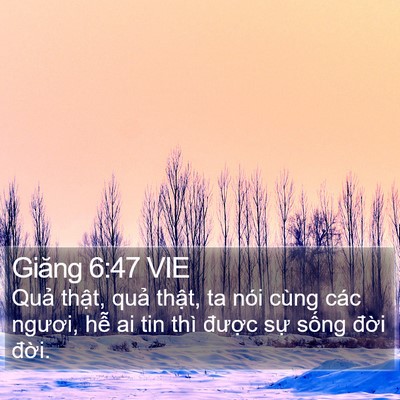 Giăng 6:47 VIE Bible Verse Image
