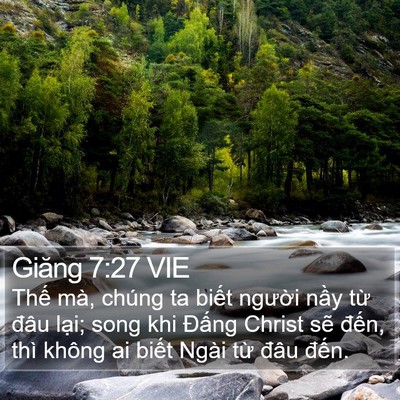 Giăng 7:27 VIE Bible Verse Image