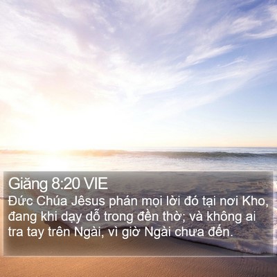 Giăng 8:20 VIE Bible Verse Image