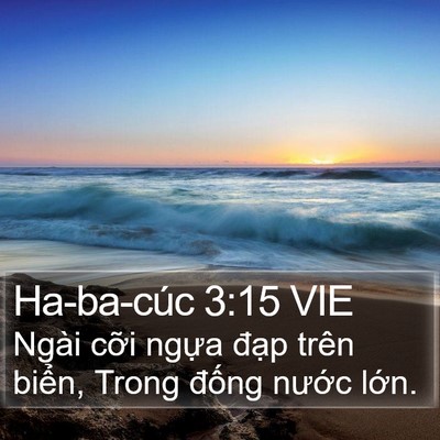 Ha-ba-cúc 3:15 VIE Bible Verse Image