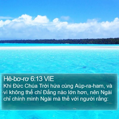 Hê-bơ-rơ 6:13 VIE Bible Verse Image