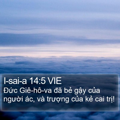 I-sai-a 14:5 VIE Bible Verse Image