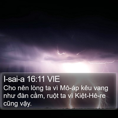 I-sai-a 16:11 VIE Bible Verse Image
