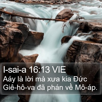 I-sai-a 16:13 VIE Bible Verse Image