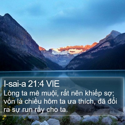 I-sai-a 21:4 VIE Bible Verse Image