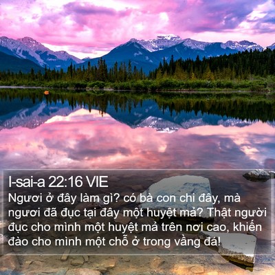 I-sai-a 22:16 VIE Bible Verse Image
