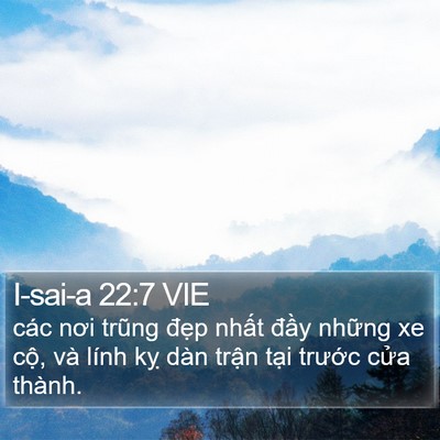 I-sai-a 22:7 VIE Bible Verse Image