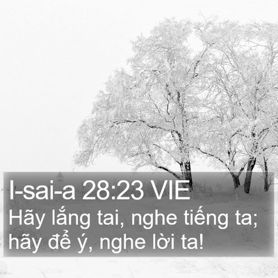 I-sai-a 28:23 VIE Bible Verse Image