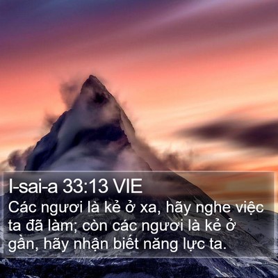 I-sai-a 33:13 VIE Bible Verse Image