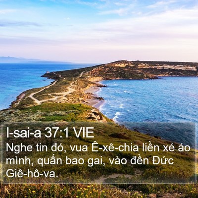 I-sai-a 37:1 VIE Bible Verse Image