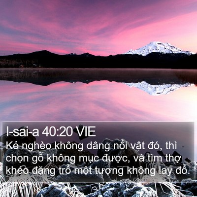 I-sai-a 40:20 VIE Bible Verse Image