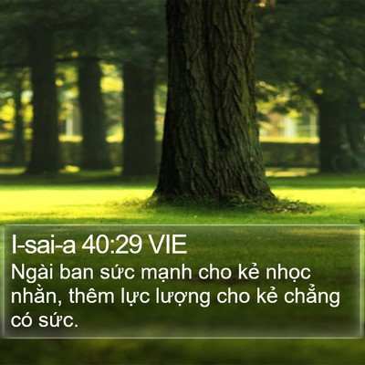 I-sai-a 40:29 VIE Bible Verse Image