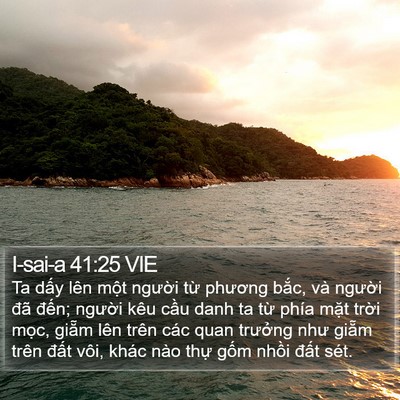 I-sai-a 41:25 VIE Bible Verse Image