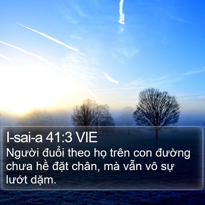I-sai-a 41:3 VIE Bible Verse Image