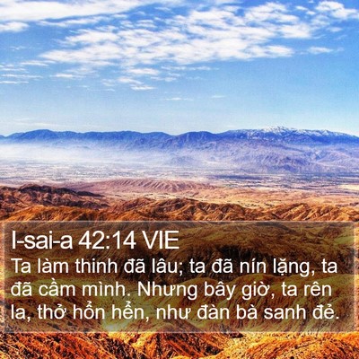 I-sai-a 42:14 VIE Bible Verse Image