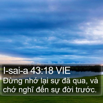 I-sai-a 43:18 VIE Bible Verse Image