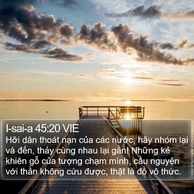 I-sai-a 45:20 VIE Bible Verse Image