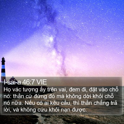 I-sai-a 46:7 VIE Bible Verse Image