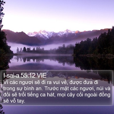 I-sai-a 55:12 VIE Bible Verse Image