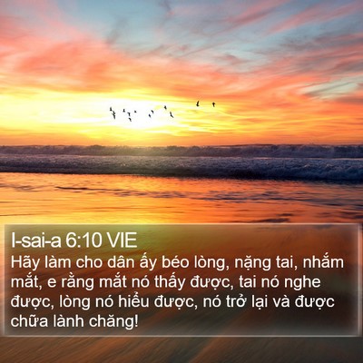 I-sai-a 6:10 VIE Bible Verse Image