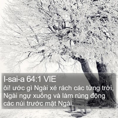 I-sai-a 64:1 VIE Bible Verse Image