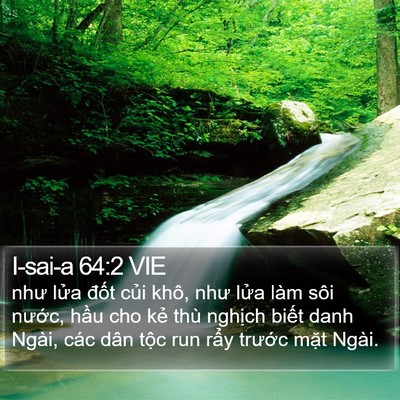 I-sai-a 64:2 VIE Bible Verse Image