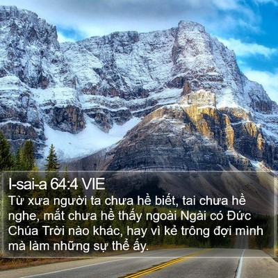 I-sai-a 64:4 VIE Bible Verse Image