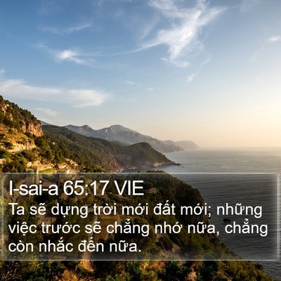 I-sai-a 65:17 VIE Bible Verse Image