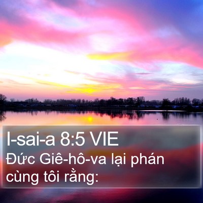 I-sai-a 8:5 VIE Bible Verse Image