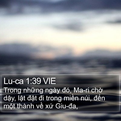 Lu-ca 1:39 VIE Bible Verse Image